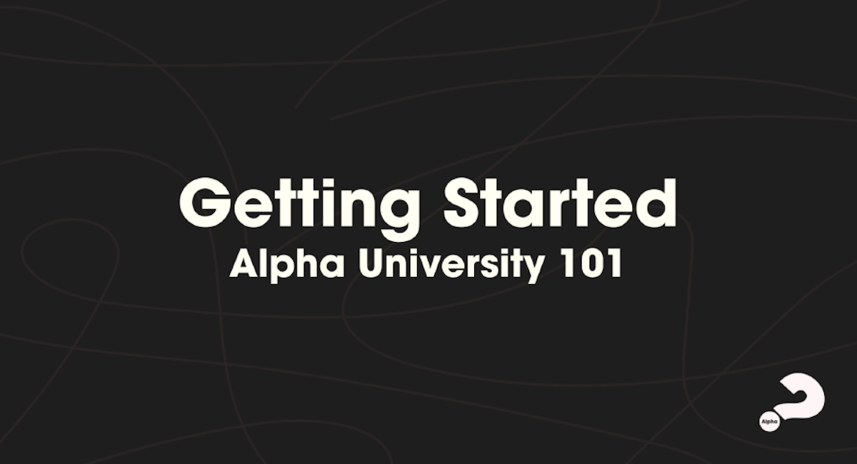 Alpha University 101 – Online Training